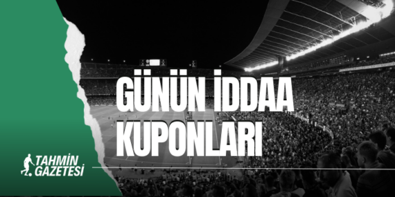 günün iddaa kuponlar