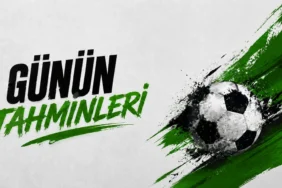 günün bahis tahminleri
