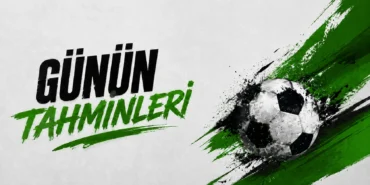 günün bahis tahminleri