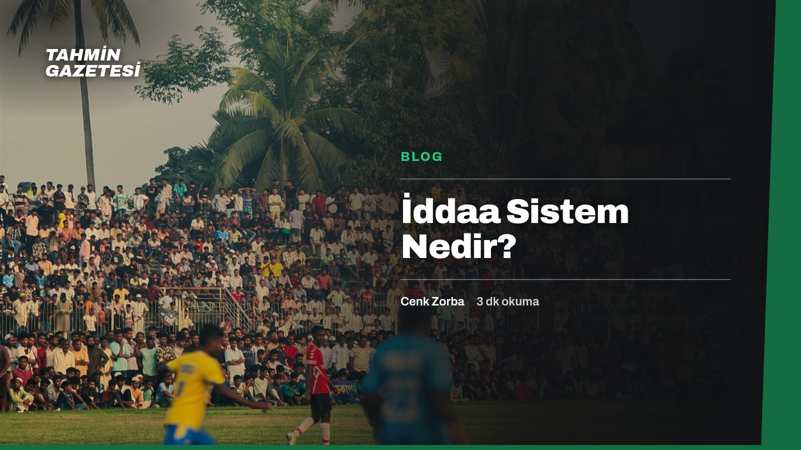 İddaa Sistem Nedir?