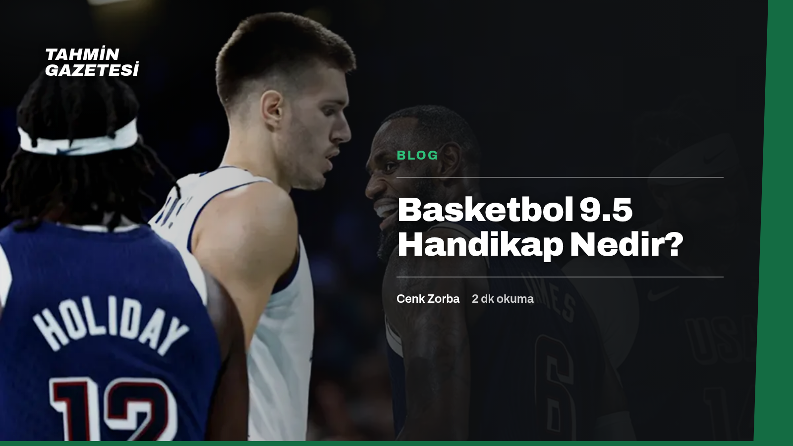 Basketbol 9.5 Handikap Nedir?