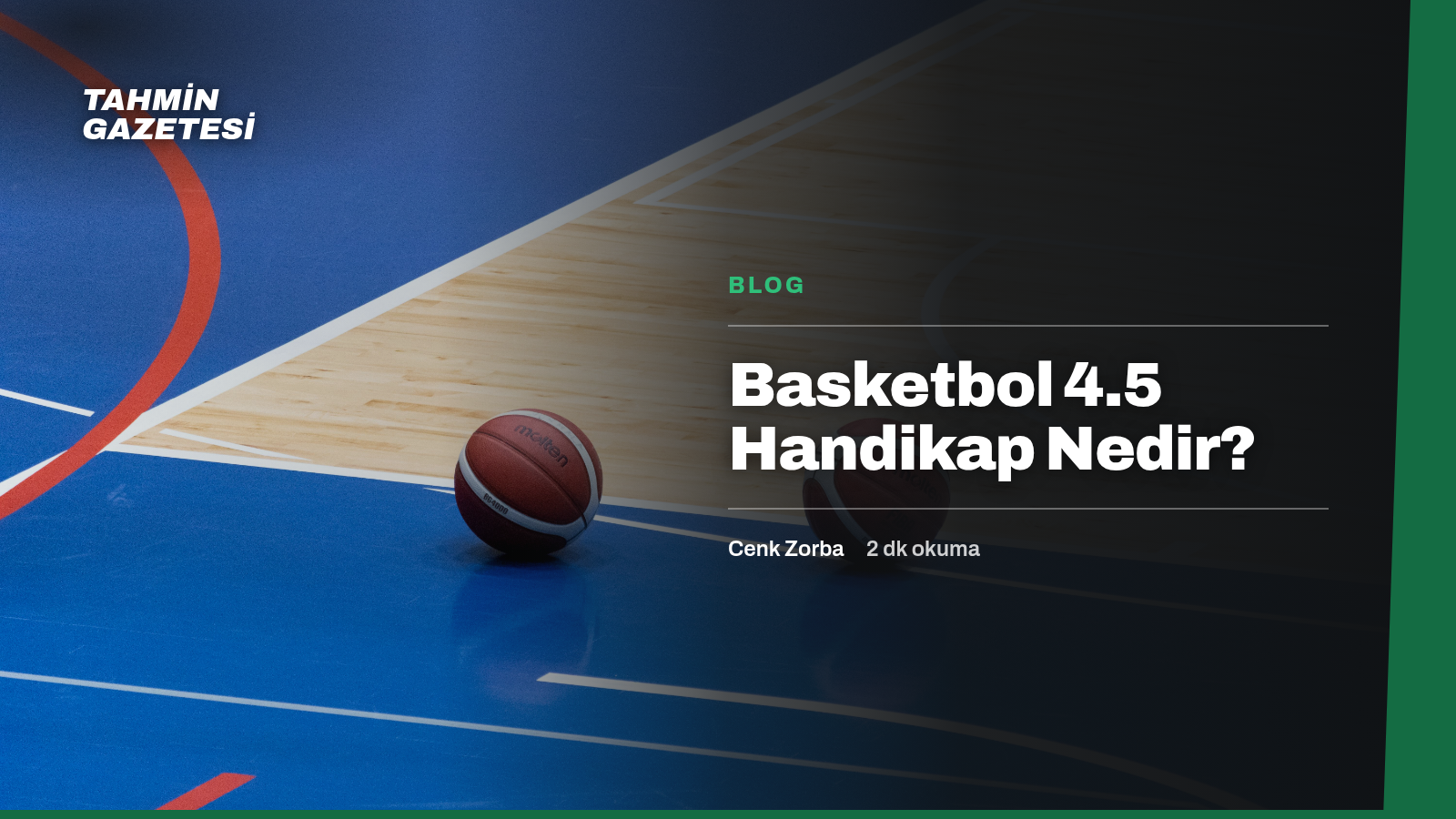 Basketbol 4.5 Handikap Nedir?