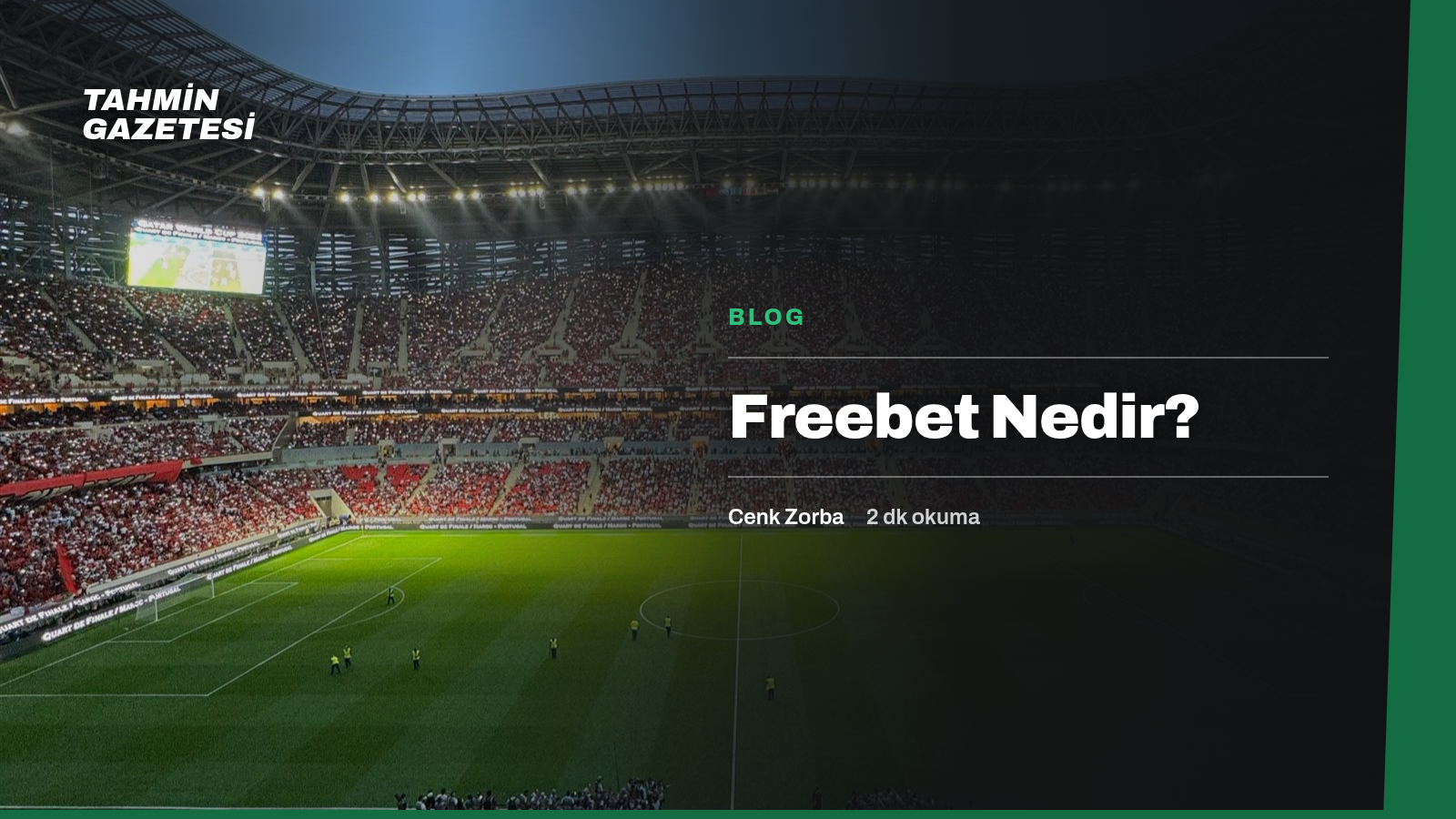 Freebet Nedir?
