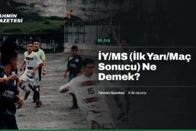 İY/MS (İlk Yarı/Maç Sonucu) Ne Demek?