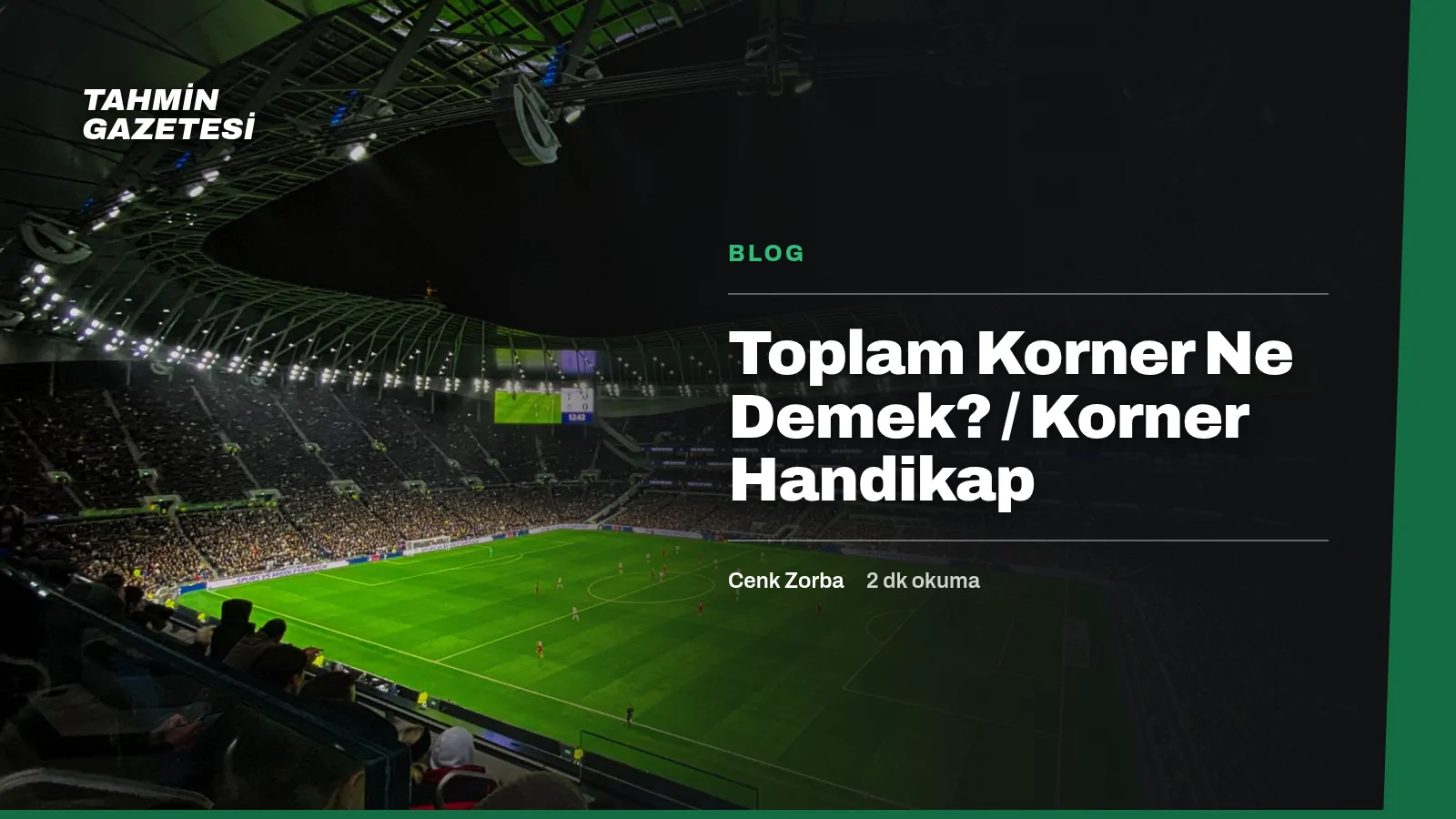 Toplam Korner Ne Demek? / Korner Handikap