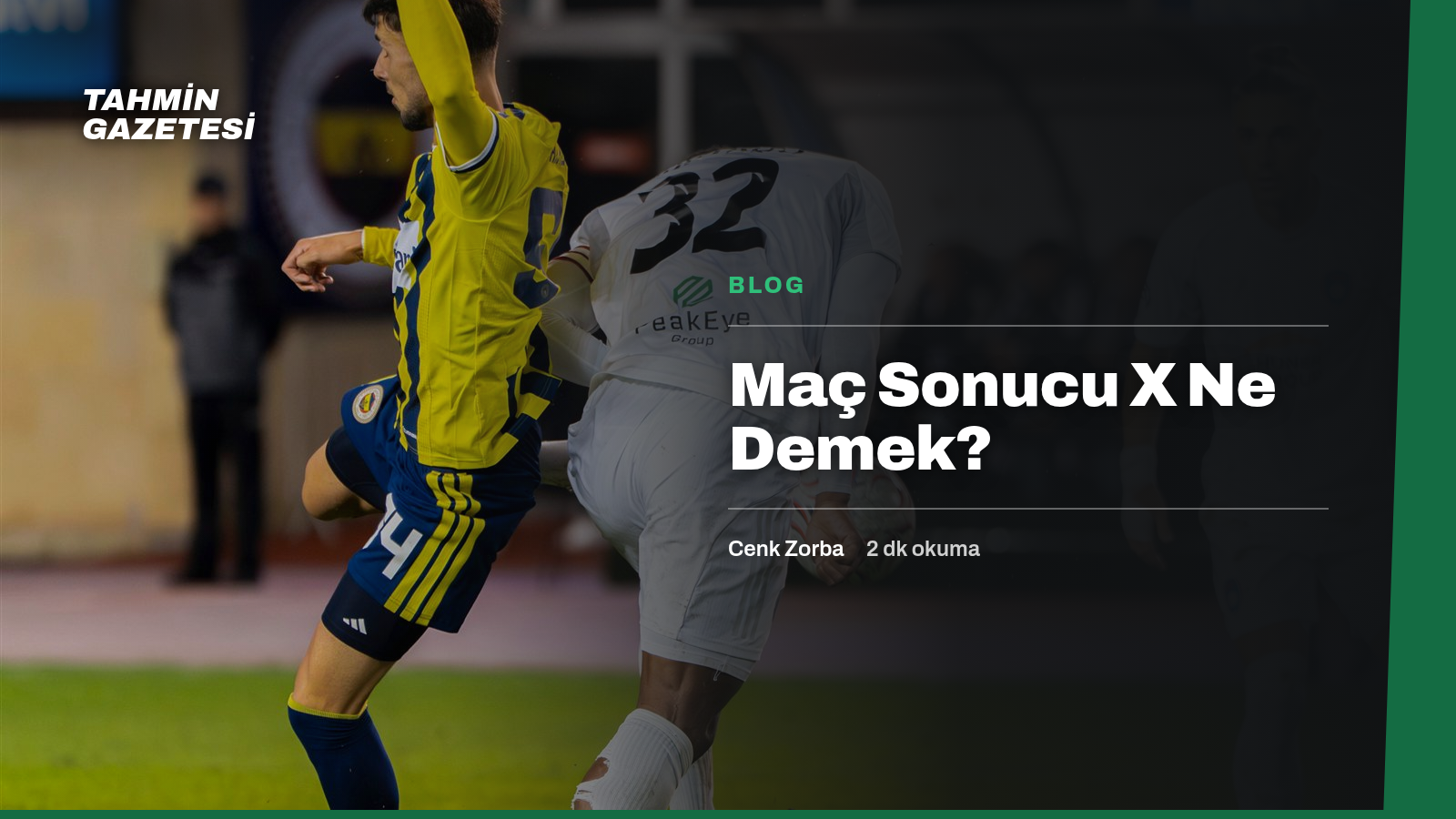 Maç Sonucu X Ne Demek?
