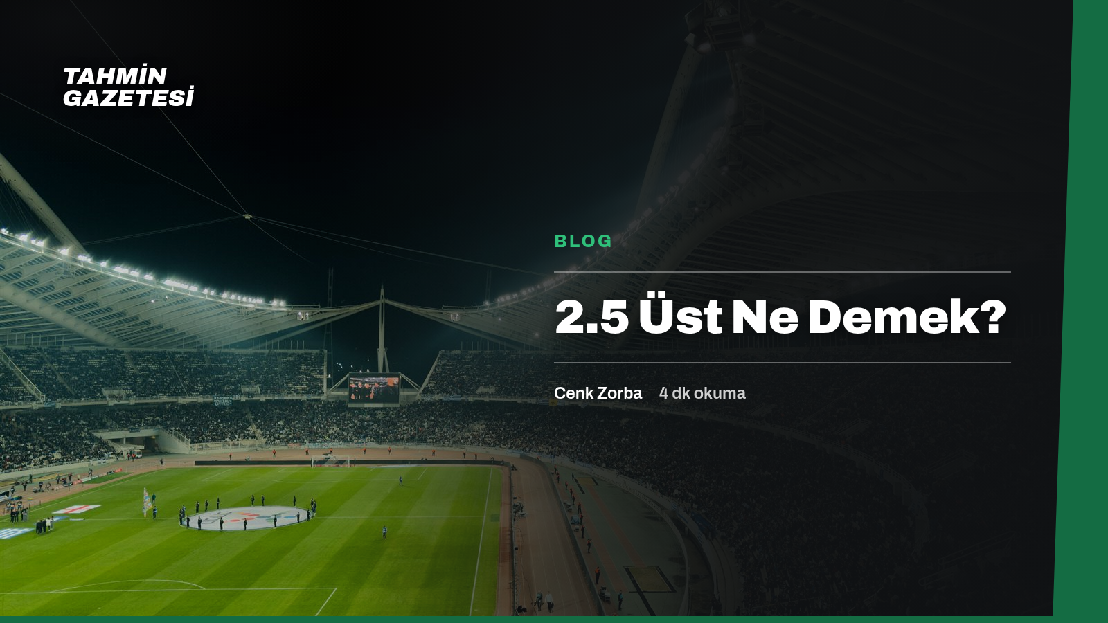 2.5 Üst Ne Demek?
