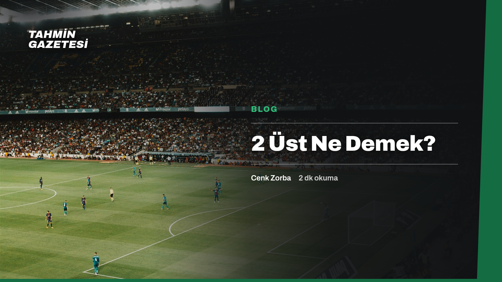 2 Üst Ne Demek?