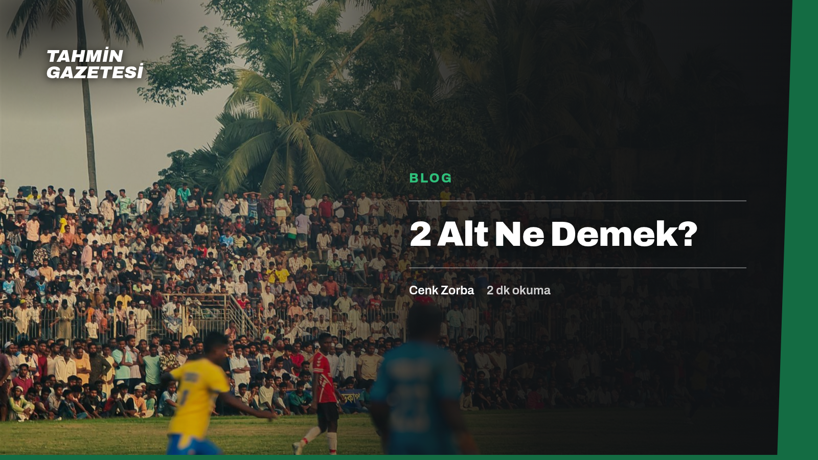 2 Alt Ne Demek?