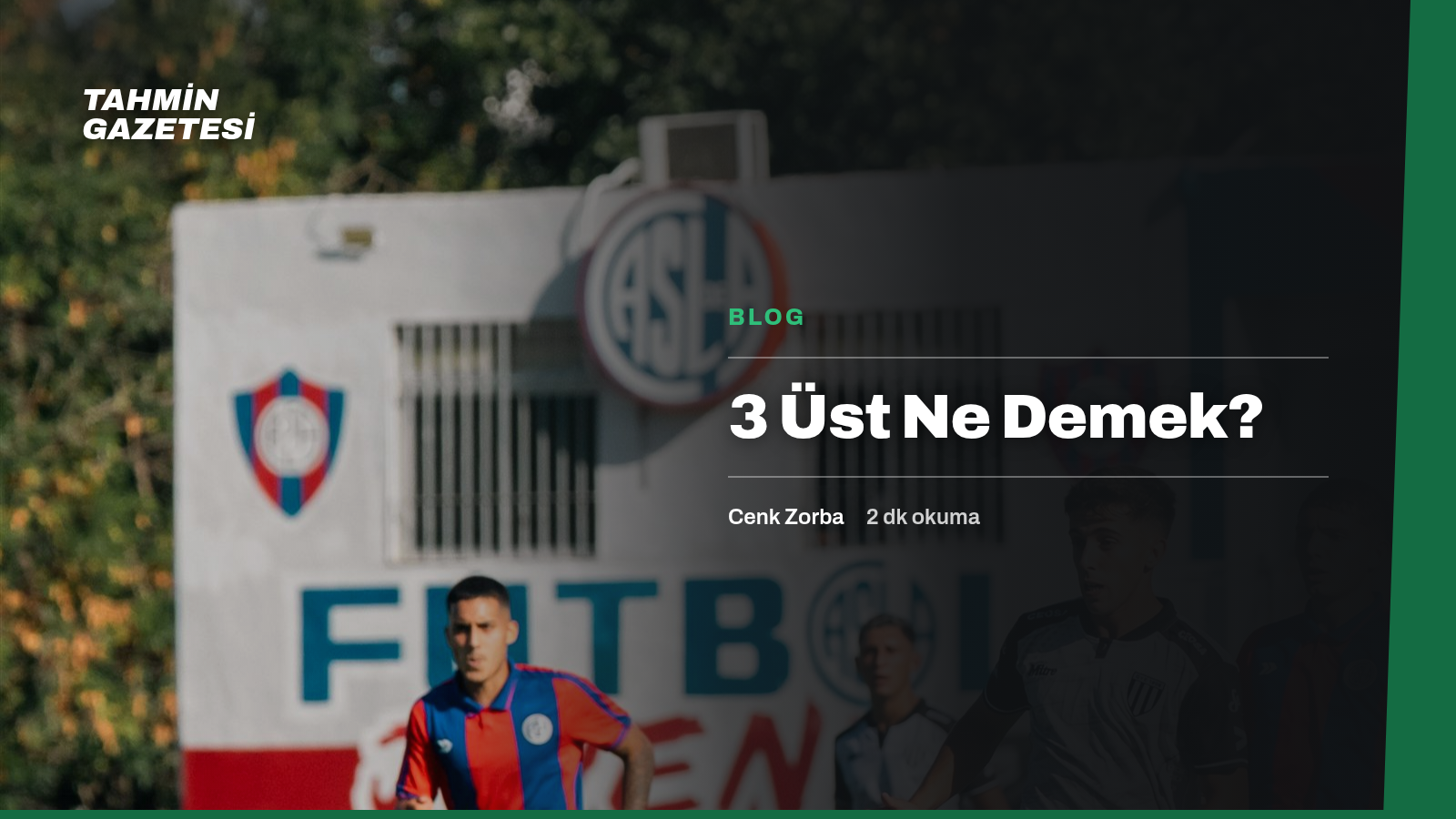 3 Üst Ne Demek?