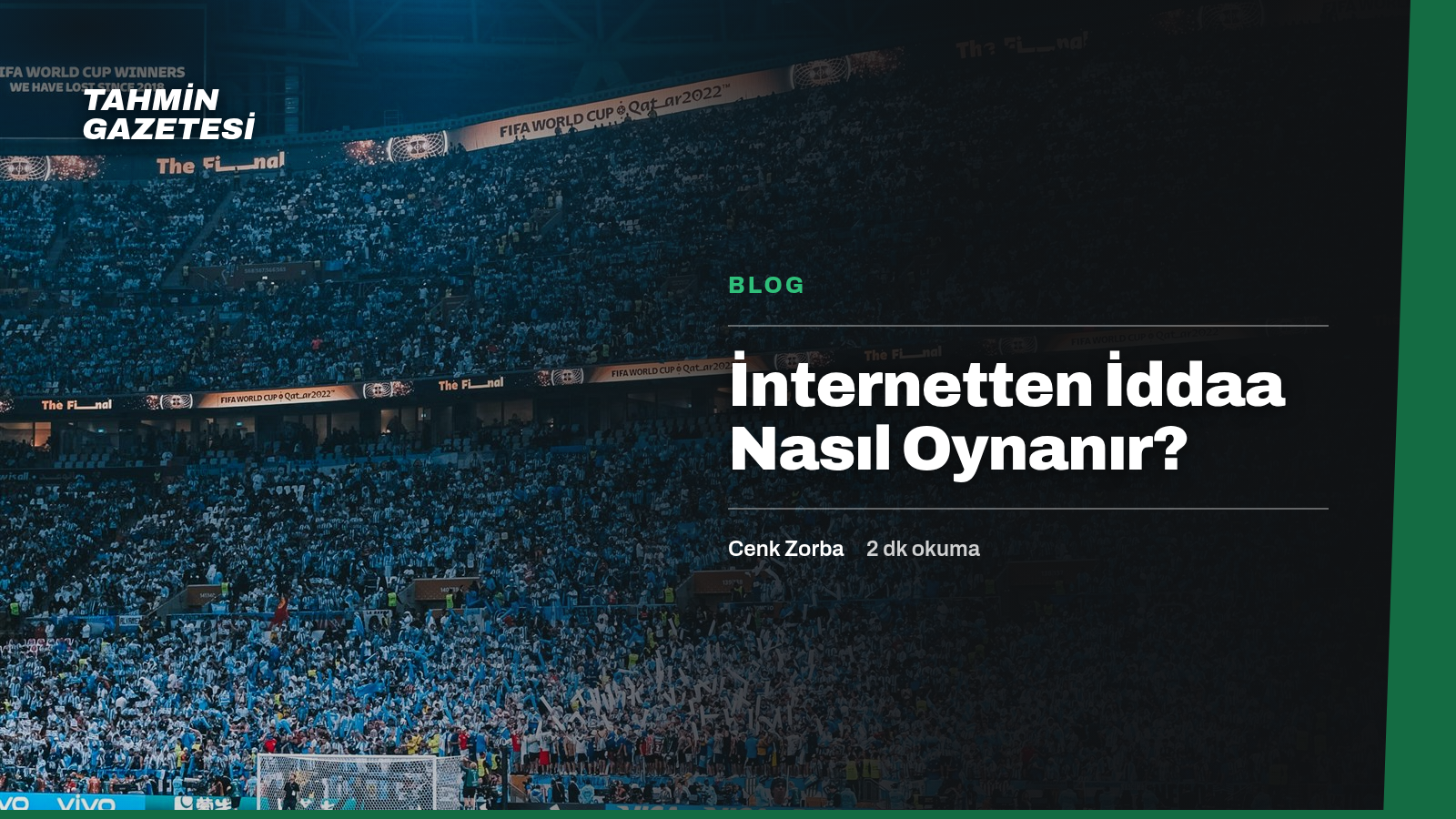 İnternetten İddaa Nasıl Oynanır?