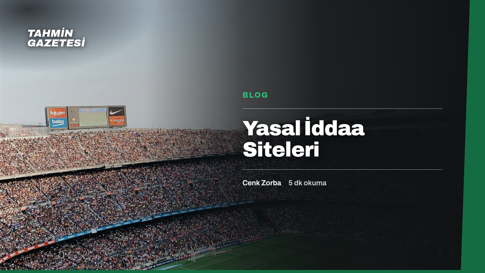 Yasal İddaa Siteleri