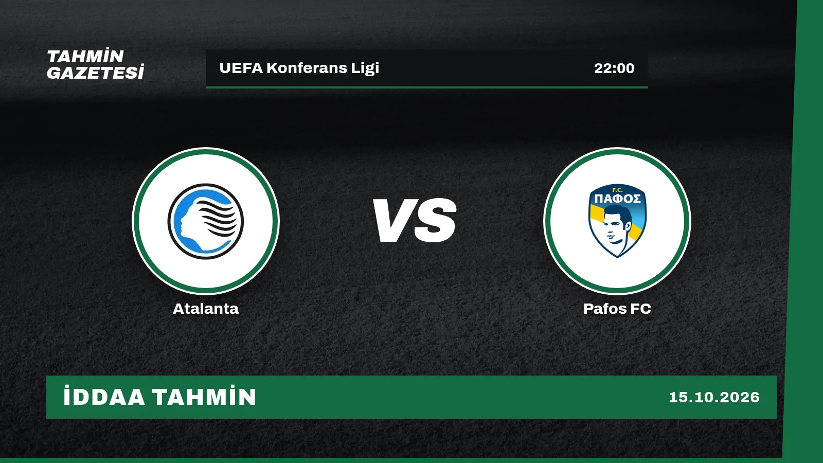 Atalanta – Pafos FC İddaa Tahmini · 15 Ekim