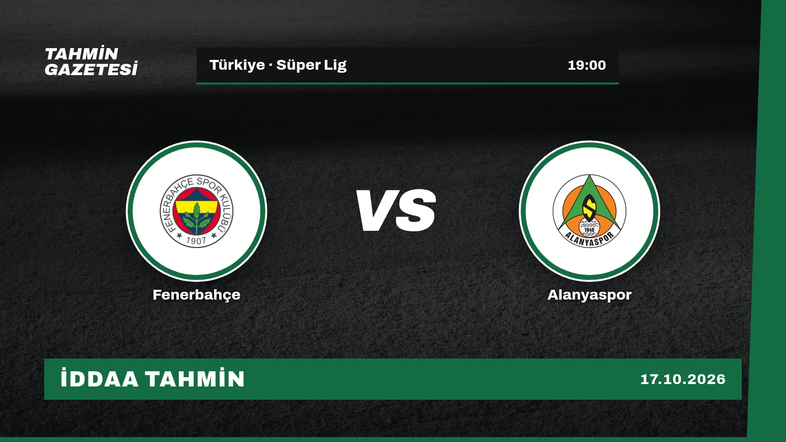 Fenerbahçe – Alanyaspor İddaa Tahmini · 17 Ekim