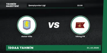 Aston Villa – Viking FK İddaa Tahmini · 21 Ekim