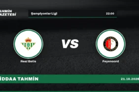Real Betis – Feyenoord İddaa Tahmini · 21 Ekim