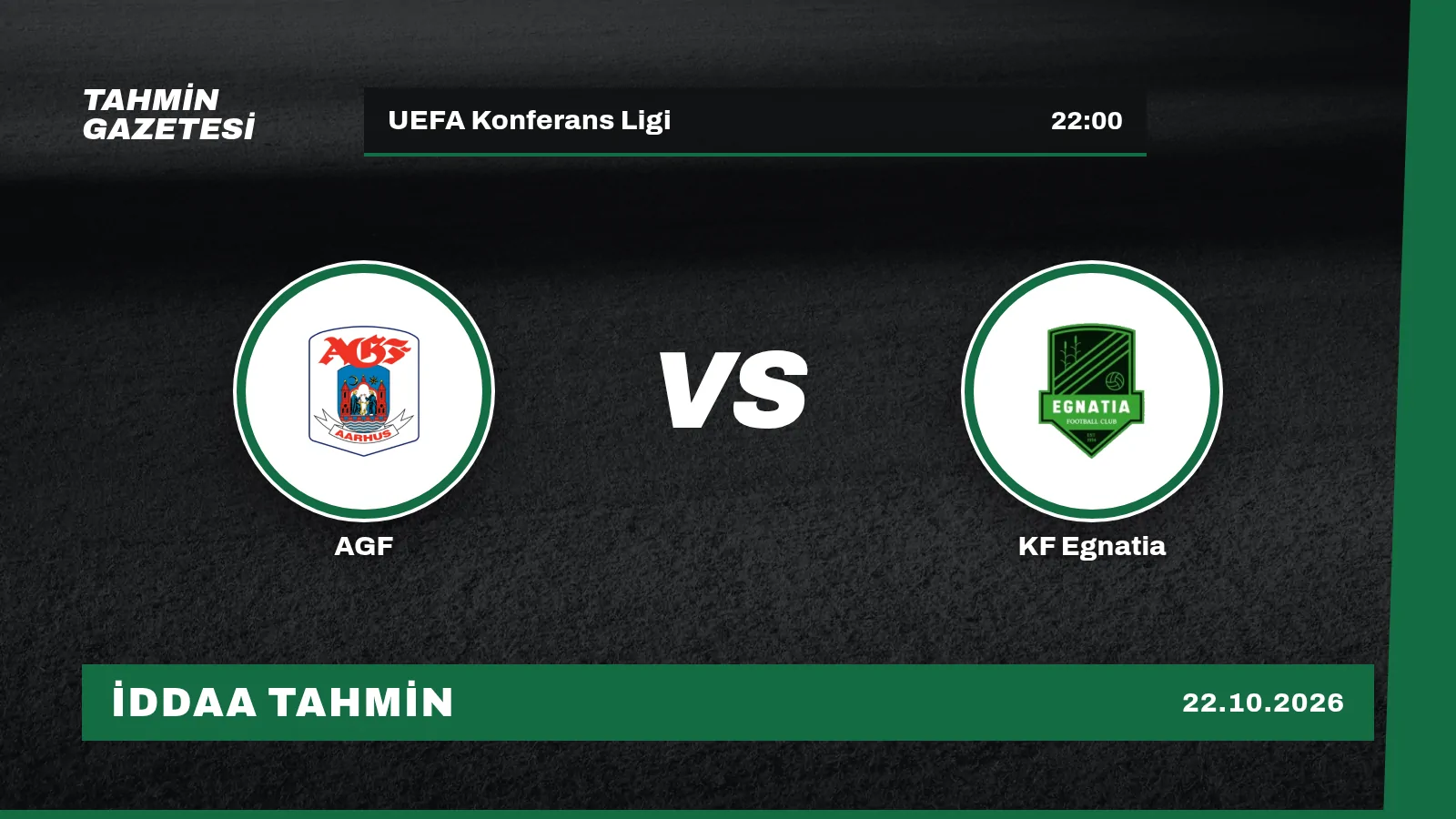 AGF – KF Egnatia İddaa Tahmini · 22 Ekim