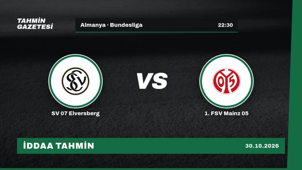 SV 07 Elversberg – 1. FSV Mainz 05 İddaa Tahmini · 30 Ekim