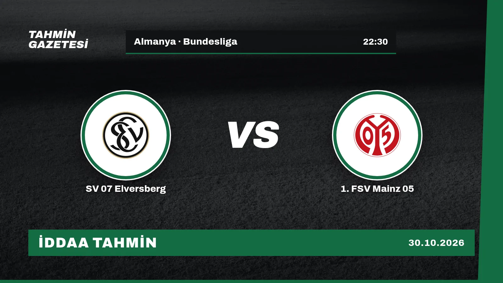 SV 07 Elversberg – 1. FSV Mainz 05 İddaa Tahmini · 30 Ekim