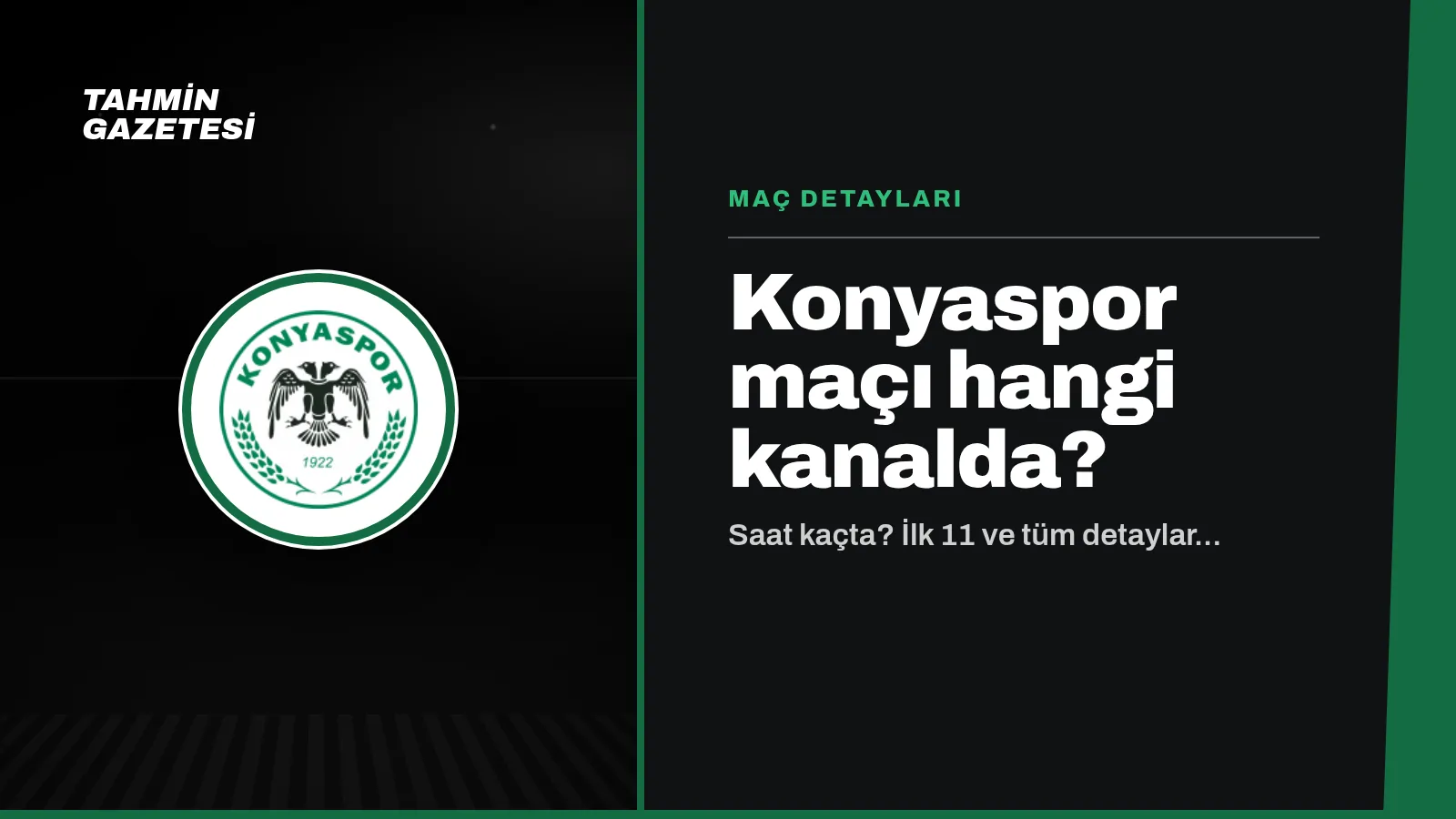 Konyaspor Maçı Hangi Kanalda