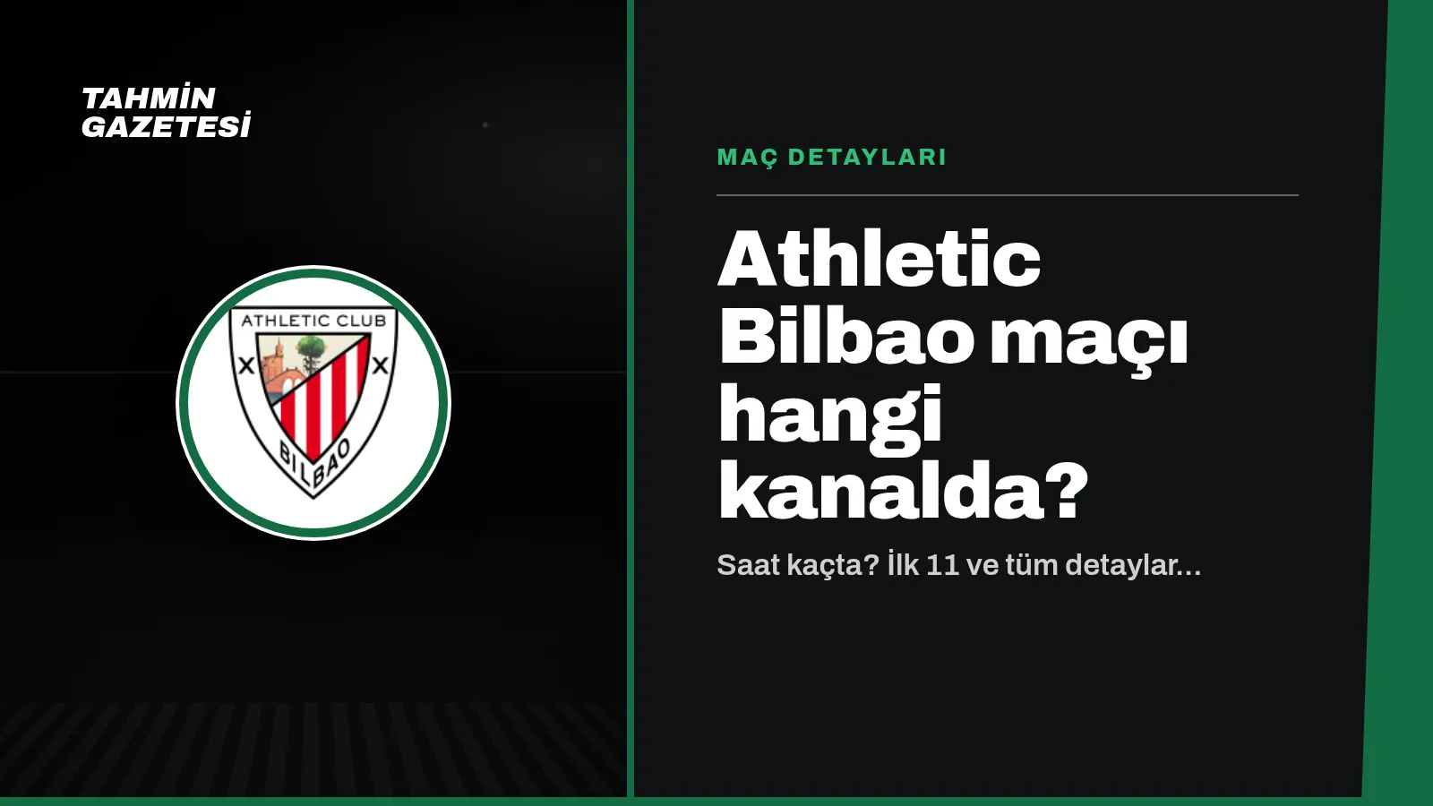 Athletic Bilbao Maçı Hangi Kanalda