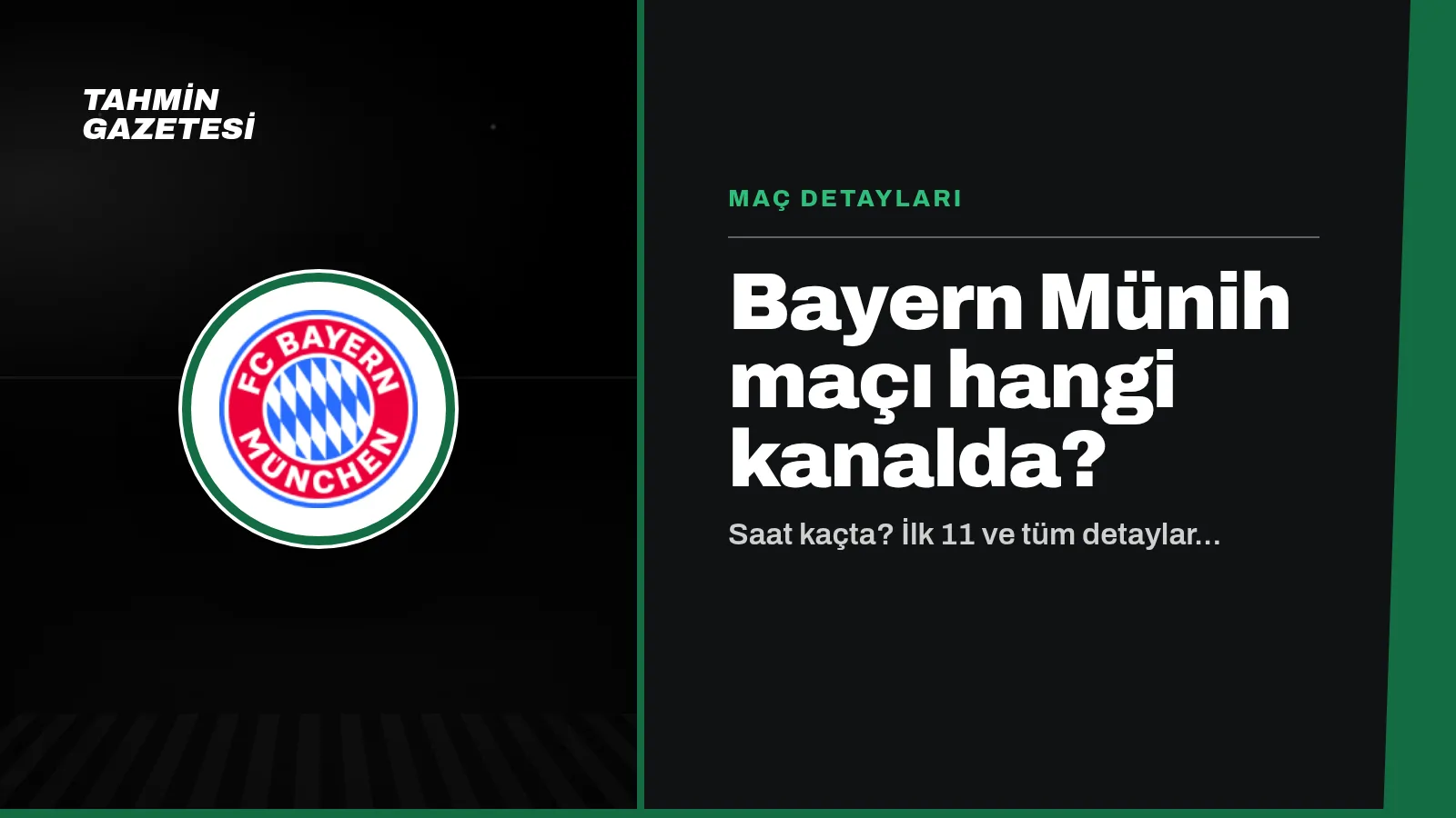 Bayern Münih Maçı Hangi Kanalda