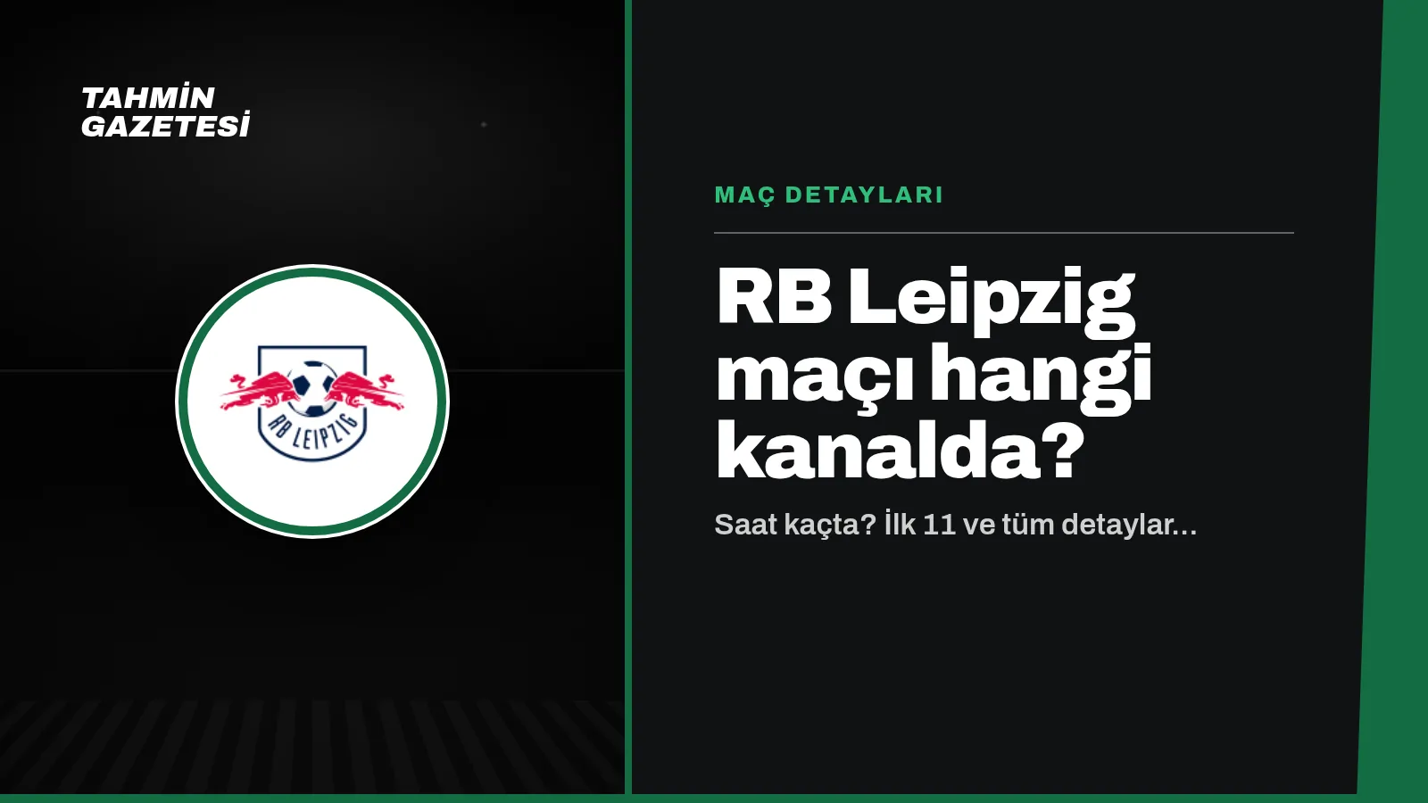 RB Leipzig Maçı Hangi Kanalda